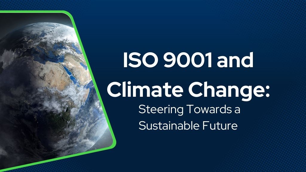 Оновлення ISO 9001 щодо зміни клімату